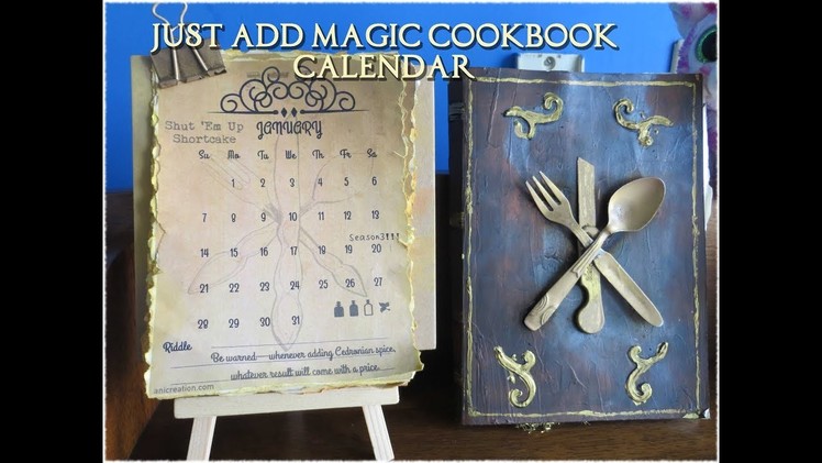 DIY Just Add Magic Cookbook Calendar