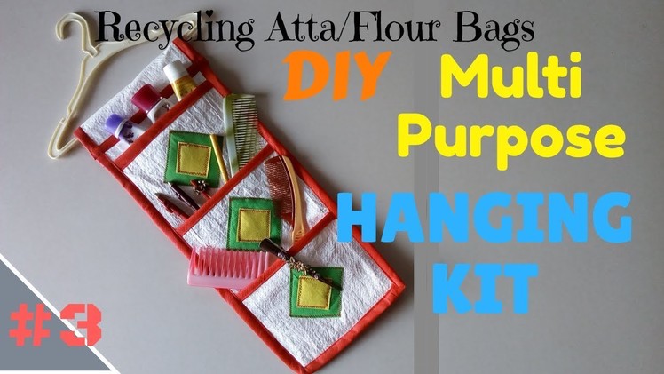 DIY Multipurpose Hanging Kit | Recycling Atta.Flour Bags