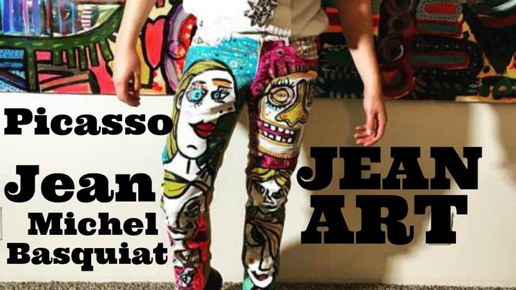 DIY Painted Jeans  Fashion | Picasso-Basquiat Jeans