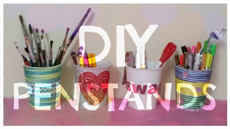 DIY Pen-stands | Reusing Cup Noodles Container |