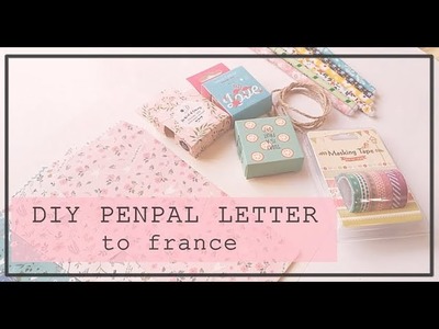 DIY Penpal Letter | Mail To France ✯