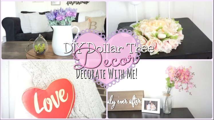 Dollar Tree DIY Farmhouse Themed.Valentines Day Decor I Decorate With Me!