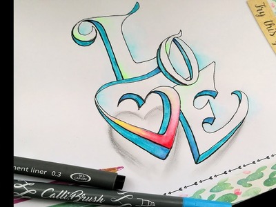 Handlettering Valentine word Love Letters in 3D!! | bullet journal accents