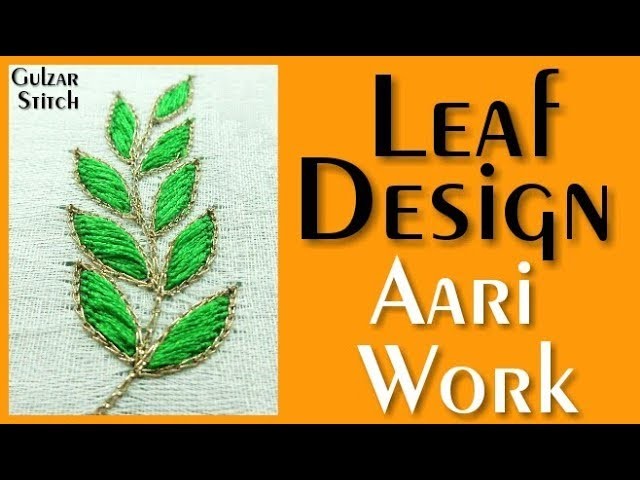 Leaf design ! Aari Work ! hand embroidery