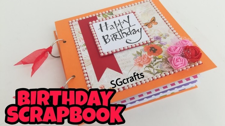 SCRAPBOOK for birthday || SCRAPBOOK ideas || someone special || anniversary
