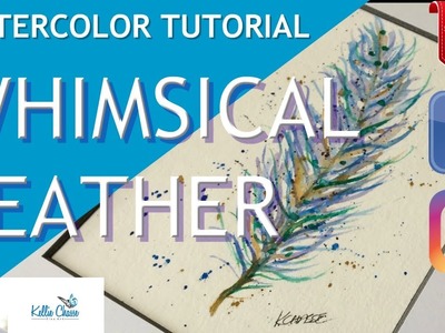 Watercolor Beginner Painting Whimsical Feather Tutorial