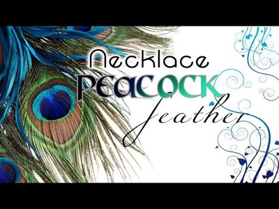 DIY : How to make peacock feather NECKLACE | Hand made Jewelry | Art with Creativity 313