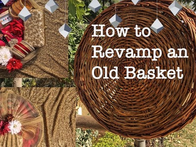 DIY: HOW TO REVAMP AN OLD BASKET AND MAKE IT SHAGUN BASKET