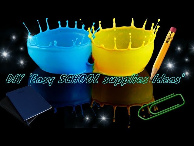 Easy DIY 'School Supplies Ideas' at home |