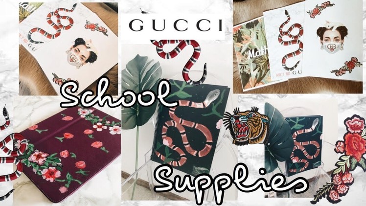 Gucci School Supplies DIY