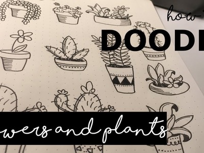 How to: Flower DOODLES for your bullet journal. DOODLE WITH ME
