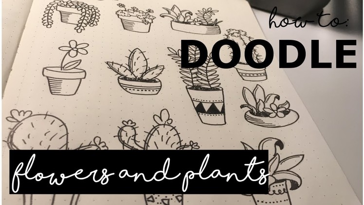 How to: Flower DOODLES for your bullet journal. DOODLE WITH ME