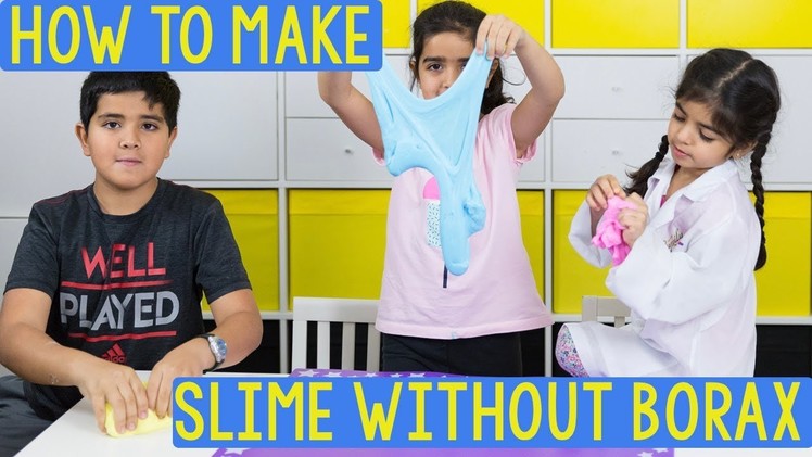 How to make slime without borax - 3 Easy Slime Recipes for kids