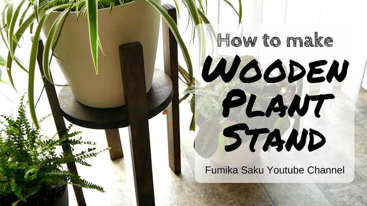 How to make Wooden Plant Stand