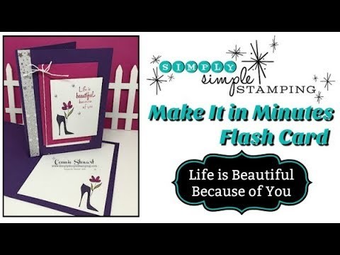 Simply Simple MAKE IT IN MINUTES - Life Is Beautiful by Connie Stewart