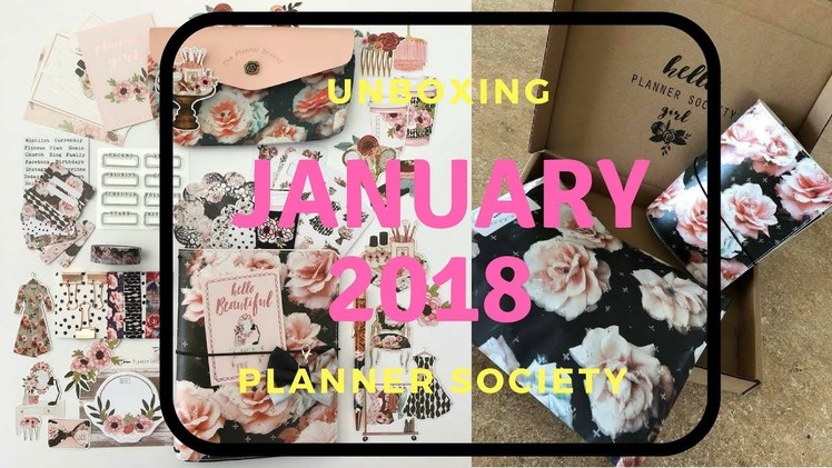The Planner Society Kit | Jan 2018 Unboxing
