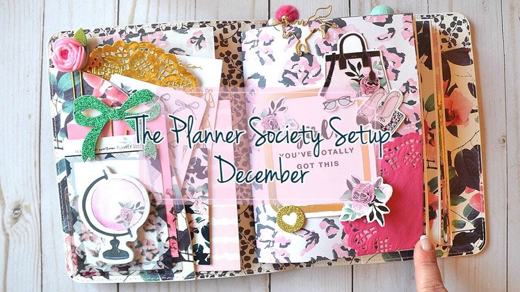 The Planner Society Setup. December