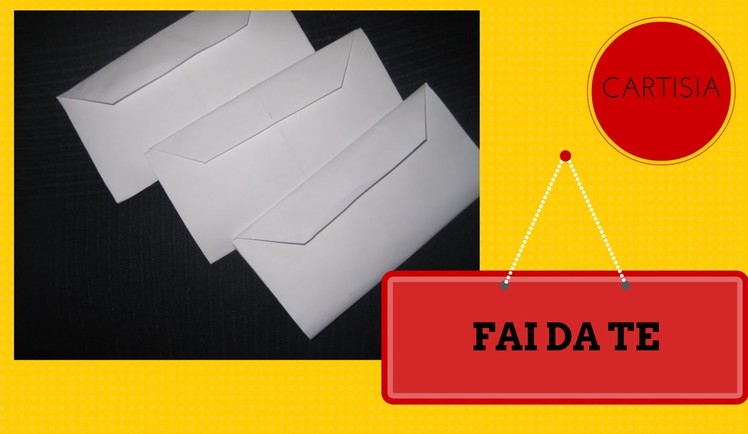Come Creare una Busta da Lettere.How to create an envelope