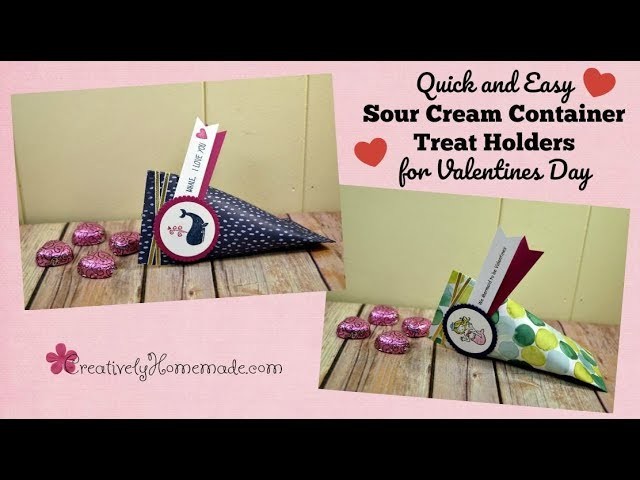 Cute Valentine Sour Cream Container Treat Holders for Kids