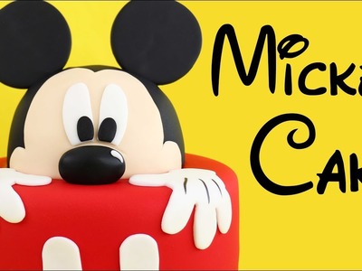 Disney MICKEY MOUSE Cake!