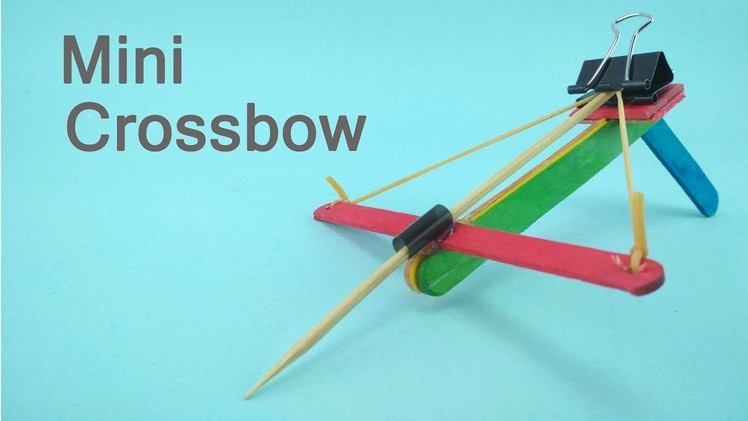 DIY Mini Crossbow