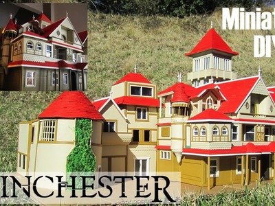 DIY Miniature - Winchester Mansion