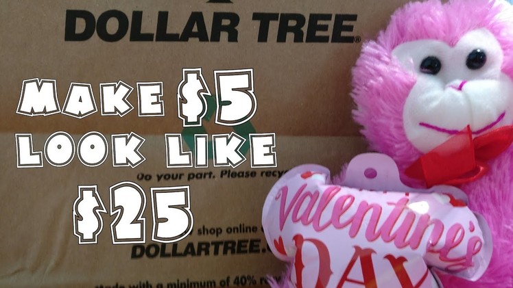 Dollar Store Valentine's- Make $5 Seem Like $25 | EpicReviewGuys CC