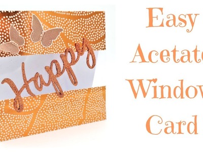 Easy Acetate Window Card