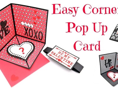 Easy Corner Pop Up Card | Valentine's Series 2018