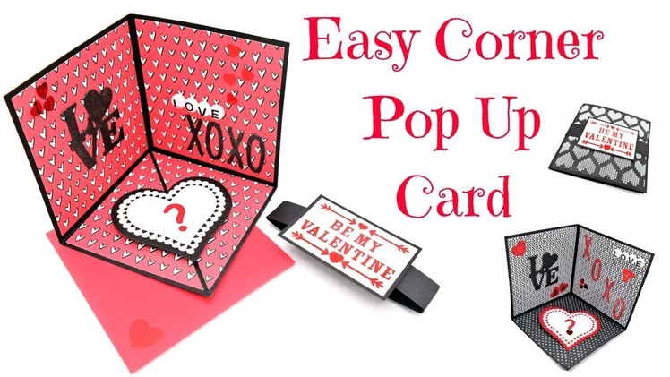 Easy Corner Pop Up Card | Valentine's Series 2018