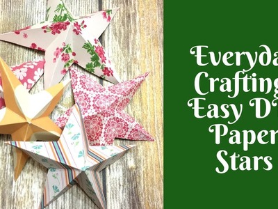 Everyday Crafting: Easy DIY Paper Stars