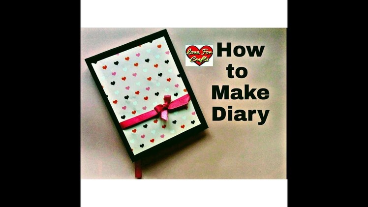 How to Make Diary | DIY Paper Crafts
