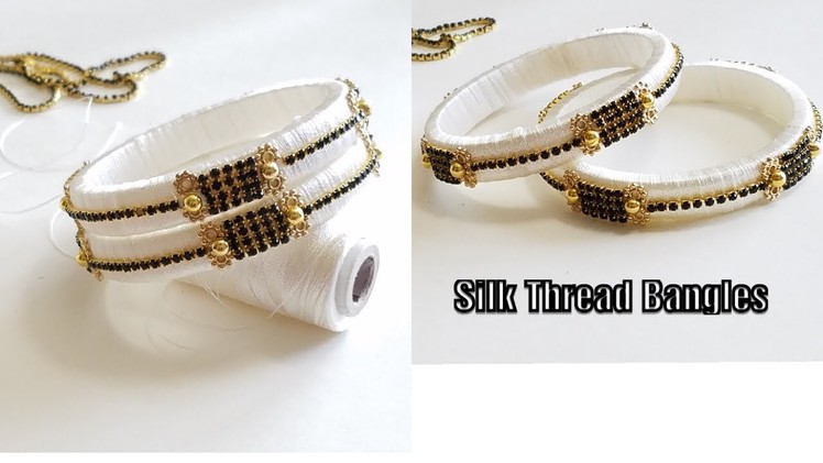 How to make silk thread bangles||beautiful silk thread white&black bangles||stone bangles