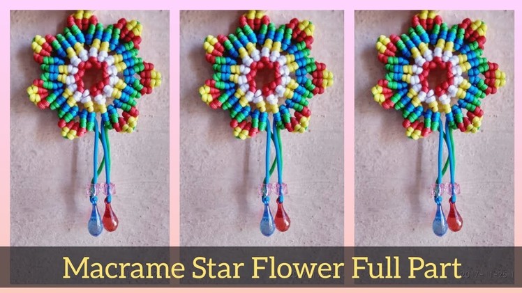 Macrame Star Flower. Keychain || Full Making Part