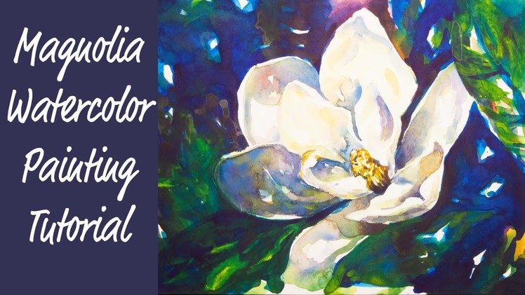 Magnolia Flower Watercolor Painting Tutorial