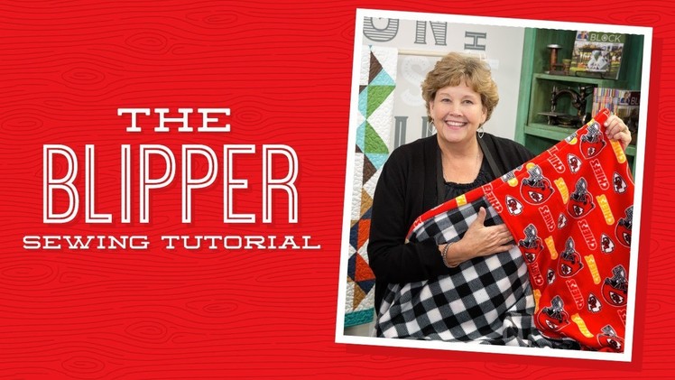 Make a "Blipper" Quilt with Jenny!