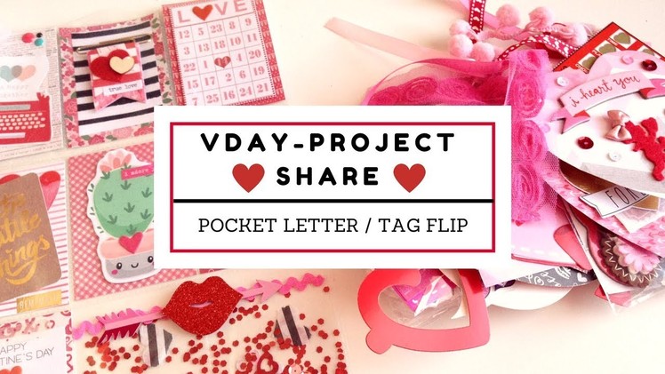 Project Share : Vday Pocket Letter. Tag Flip ❤️