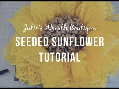 Seeded Sunflower Wreath Tutorial