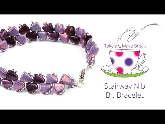 Stairway Nib Bit Bracelet | Take a Make Break with Beads Direct