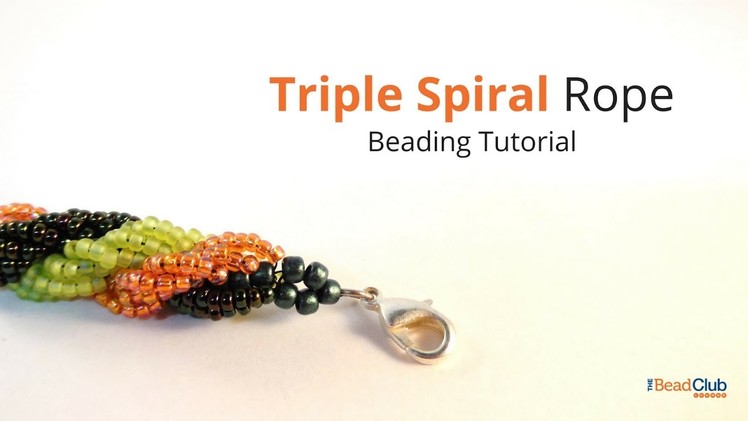 Triple Spiral Rope Stitch Beading Tutorial