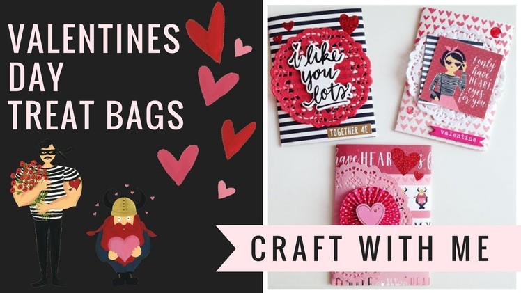 Valentines Day Treat Bags ????