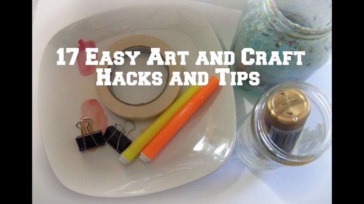 17  Art and Craft Hacks and tips. DIY Art Hacks