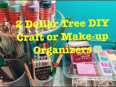 2 Dollar Tree DIY Craft or Makeup Organizers for Craft Room Vanity Bathroom Home Office and More