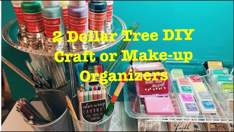 2 Dollar Tree DIY Craft or Makeup Organizers for Craft Room Vanity Bathroom Home Office and More