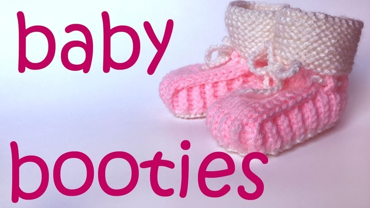 Baby Booties for a Girl - Step by Step