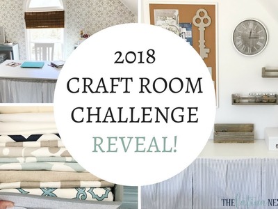 Craft Room Challenge 2018 Reveal