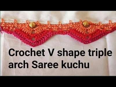 Crochet V shape triple arch Saree kuchu