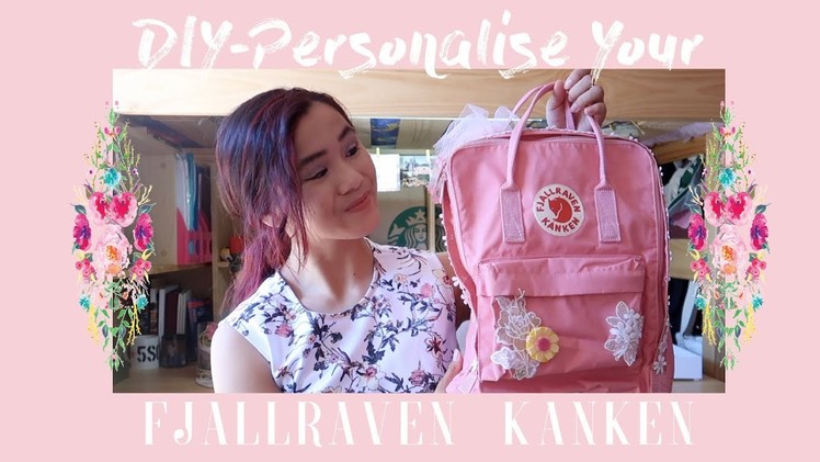 DIY Personalise your Kanken Backpack | 2018
