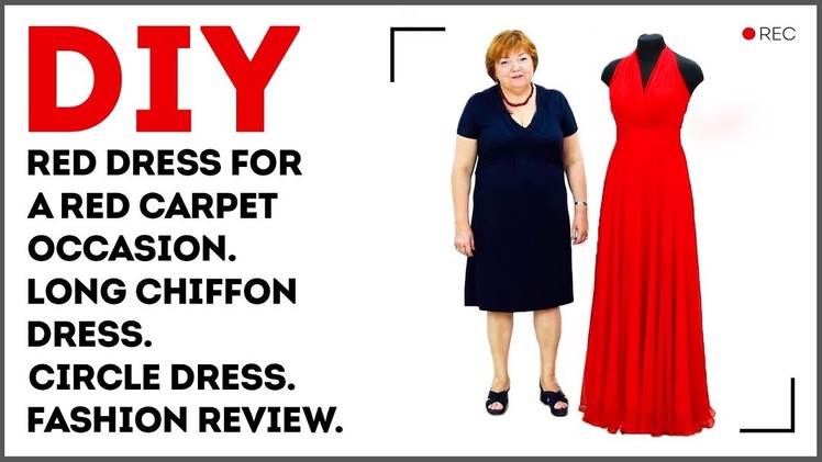 DIY: Red dress for a red carpet occasion. Long chiffon dress. Circle dress. Fashion review.