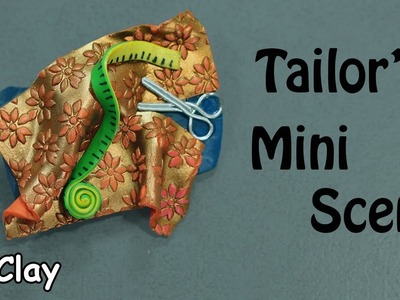 Diy Tailor's scene miniature - Polymer clay tutorial